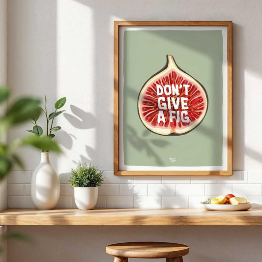 Lámina Don't Give a Fig (Inglés)