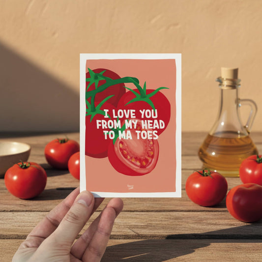 Mini Lámina / Postal I love you from my head tomatoes