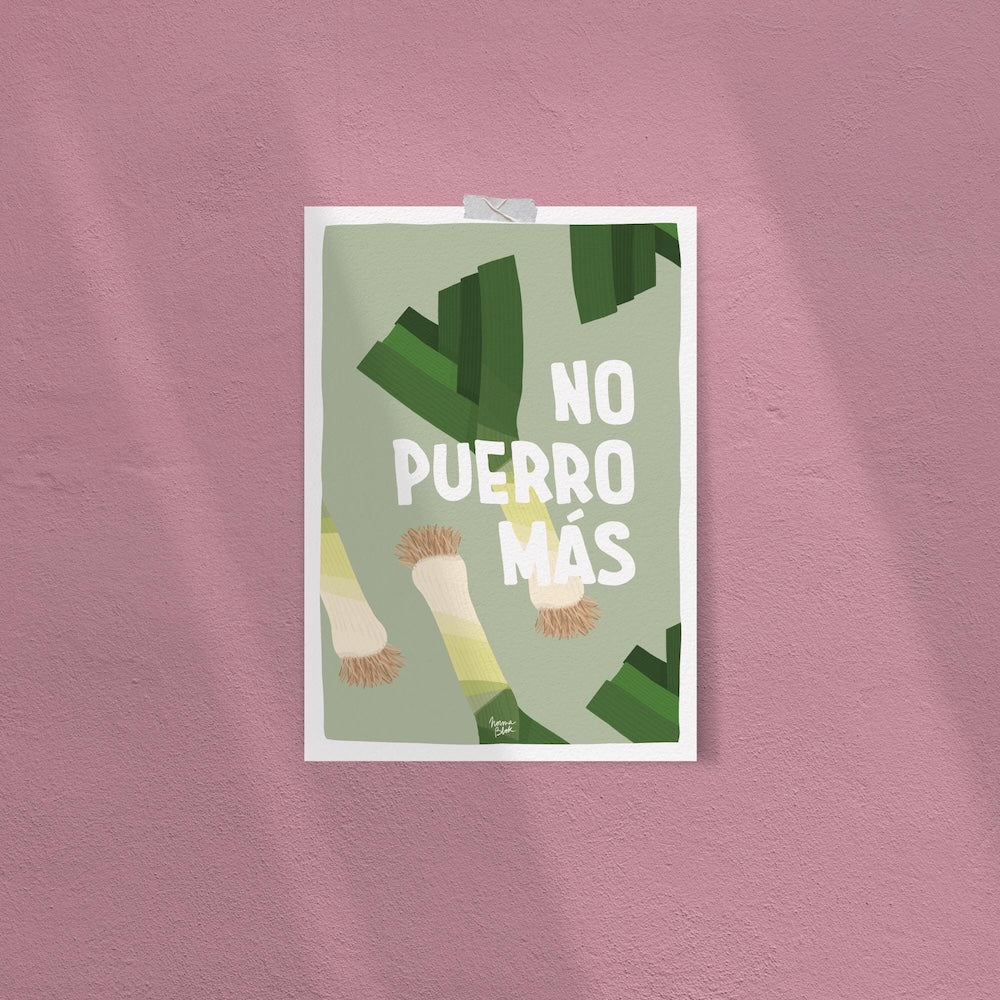 No puerro más Art Print