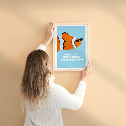 Clownfish Art Print No discuto, solo te explico por qué tengo razón