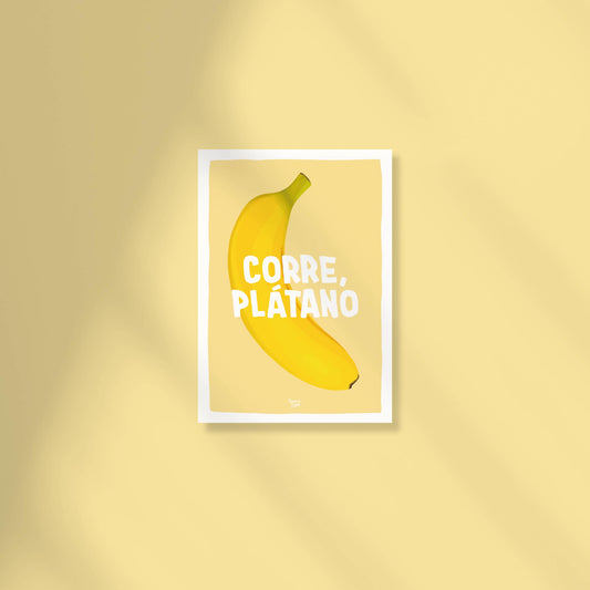 A vibrant A6 postcard with a colorful background featuring a detailed digital illustration of a banana with the funny text "Corre Plátano" in Spanish by Normablok.